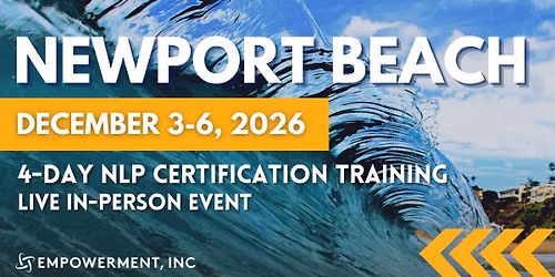 Integrative NLP Practitioner Certification\u00ae Training - Newport Beach, CA