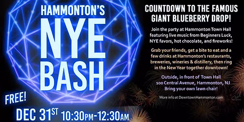 Hammonton's NYE Bash & Giant Blueberry Drop