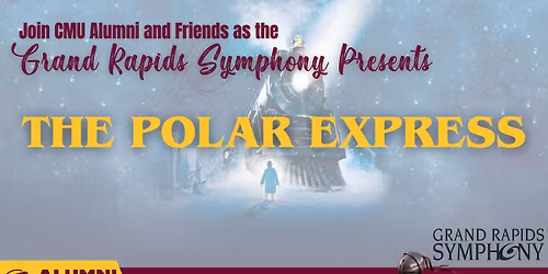 Grand Rapids Symphony Presents The Polar Express