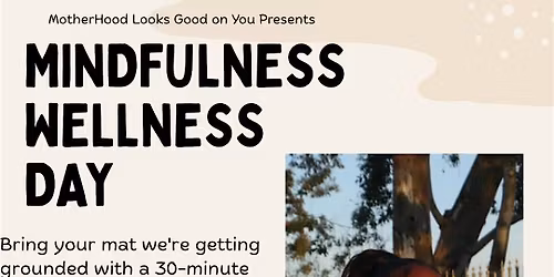 Mindful Wellness Day