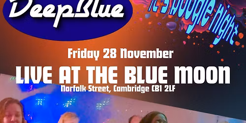 Deep Blue Live at the Blue Moon