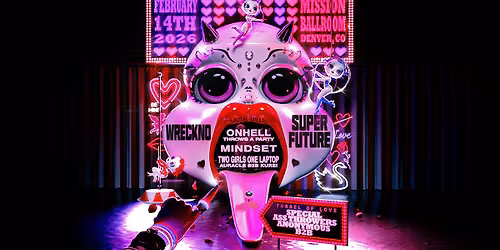 Wreckno & Super Future