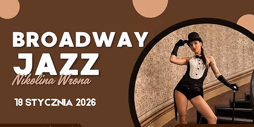 Broadway jazz dla pocz\u0105tkuj\u0105cych - warsztaty \/\/ 18.01 Art of Move