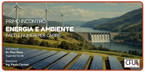 ENERGIA E AMBIENTE - FATTI E NUMERI PER CAPIRE