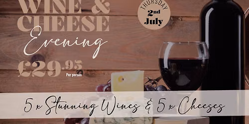 Wine & Cheese Evening