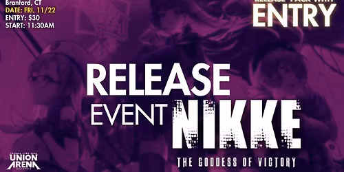 Union Arena Goddess of Victory: Nikke (UE14BT) Release Event