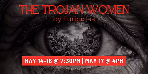 The Trojan Women by Euripides