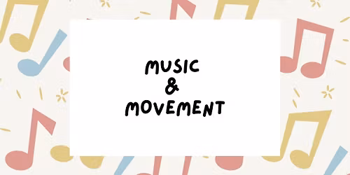 Music & Movement