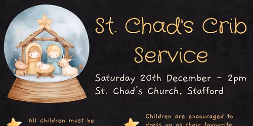 St. Chad's Crib Service - Nativity Fun for all the Family!