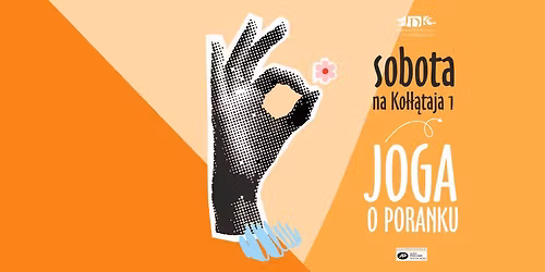 Sobota na Ko\u0142\u0142\u0105taja 1: Joga o poranku