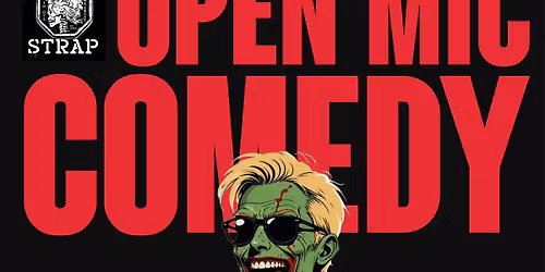 Comedy Open Mic by Die Laughing at Blackstrap!