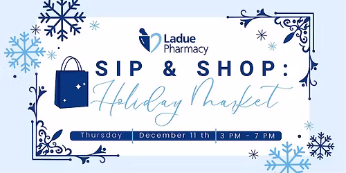 Sip and Shop: Annual Holiday Market | Ladue Ph*rm*cy