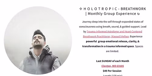\u2727 H O L O T R O P I C - BREATHWORK | Monthly Group Experience \u21bb