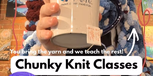 Sip & Knit 'Chunky knit blankets' with us!