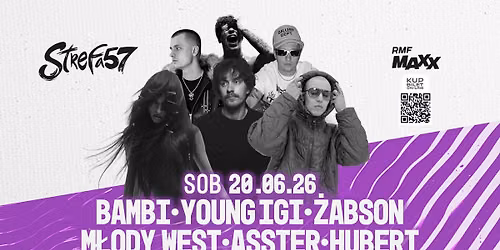 BAMBI & YOUNG IGI & HUBERT. & \u017bABSON & ASSTER & MORE SOON | STREFA 57 | SB 20.06.26