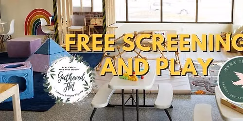 Free Screenings and Play | Speech | Occupational | Physical Therapy