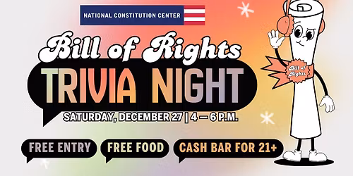 Bill of Rights Trivia Night