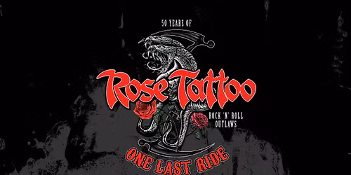 ROSE TATTOO \/\/ "Rock\u2019N\u2019Roll outlaws \u2013 one last ride\u201d EU Tour 2026 \/\/ Graz