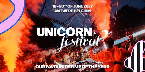 UNICORN FESTIVAL 2027