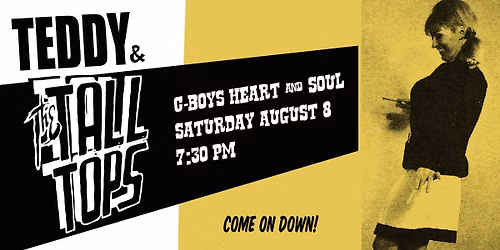 Teddy & The Talltops at C-Boys Heart & Soul