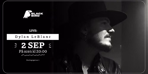 Dylan LeBlanc | Blackbird Uppsala