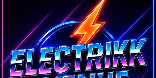 Free Entry! \ud83c\udfb8 ELECTRIKK AVENUE \u2013 LIVE AT THE FOUNDERS \ud83c\udfb6