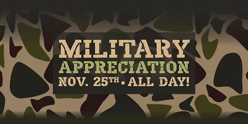 Military Appreciation Day!