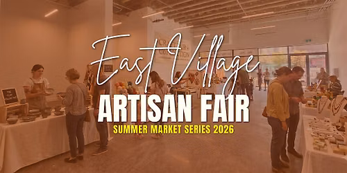 East Village Artisan Fair - Aug 15