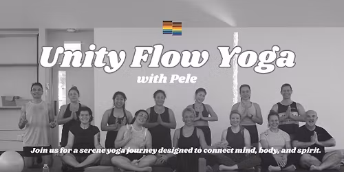 Unity Flow Yoga with Pele