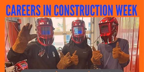 Careers in Construction Week