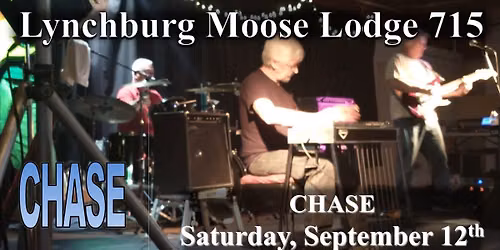 CHASE Entertains in the Dance Hall - $5.00 cover