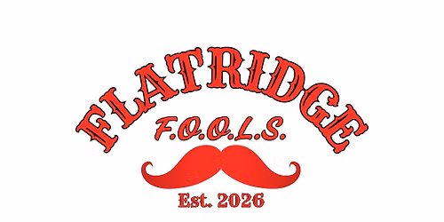Flatridge F.O.O.L.S. Gathering