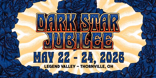 Dark Star Jubilee 2026