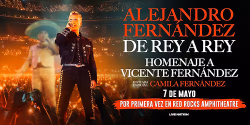 Alejandro Fern\u00e1ndez: de Rey a Rey