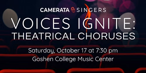 VOICES IGNITE: Theatrical Choruses