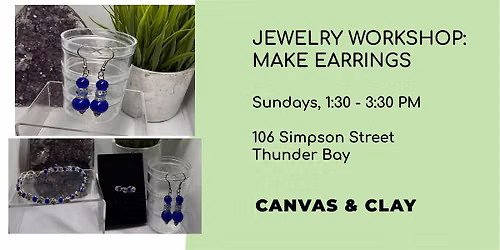Jewelry Workshop - Make Earrings