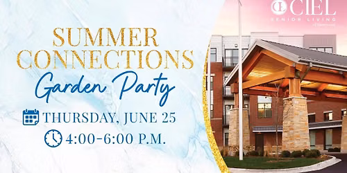 Summer Connections Garden Party \ud83c\udf3f