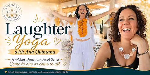 Laugh & Give: Laughter Yoga with Ana Quintana