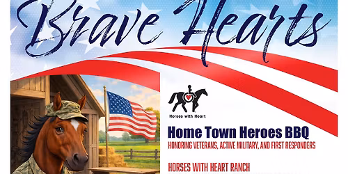 Brave Hearts - Home Town Heroes BBQ