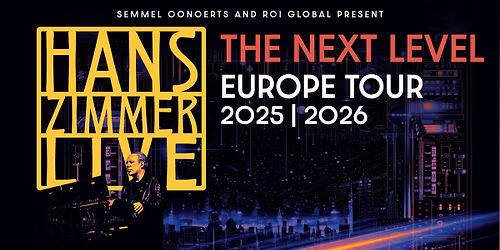 Hans Zimmer Live - The Next Level | Z\u00fcrich