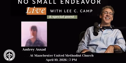 No Small Endeavor \u2013 Live Podcast 