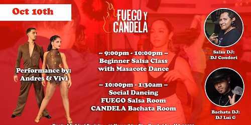 Fuego y Candela Oct 10th Salsa Dance Social!