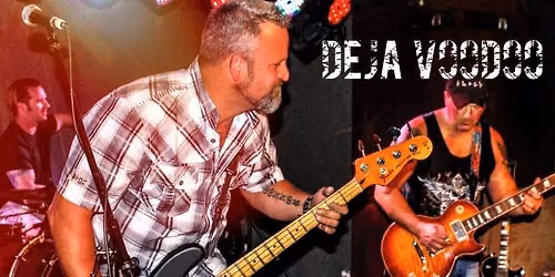 Deja Voodoo at "TJ CALLAHAN'S"!