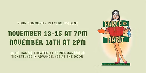 The Yampa Valley Players present: "Farce of Habit" Sunday Matinee