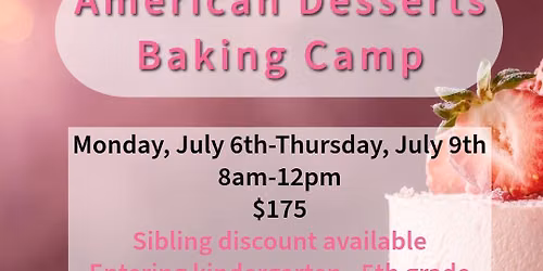 American Desserts Baking Camp