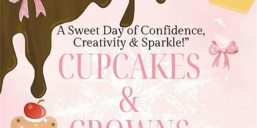 Cupcakes&Crowns Bash