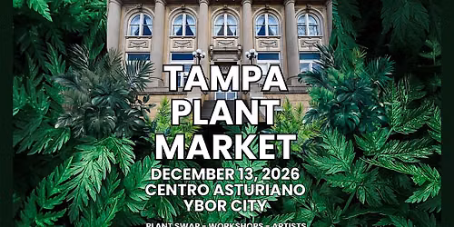 Tampa Plant Market & Plant Swap
