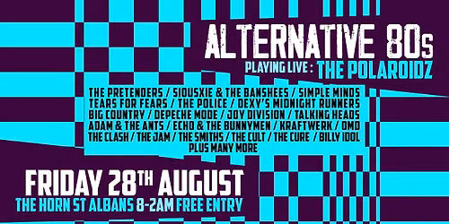 Alternative 80s ft The Polaroidz | The Horn, St Albans