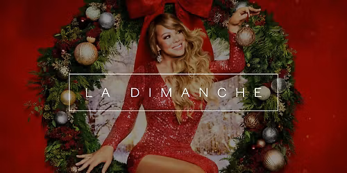 LaDimanche \u2014 XmasEdition