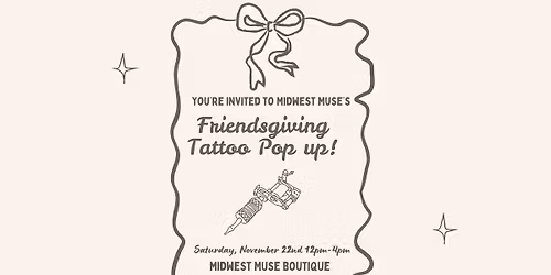 Friendsgiving Tattoo Pop UP
